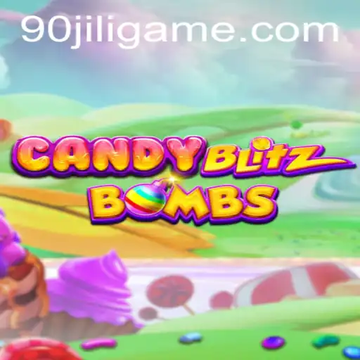 CandyBlitzBombs: An Explosive New Gaming Adventure with 90jili