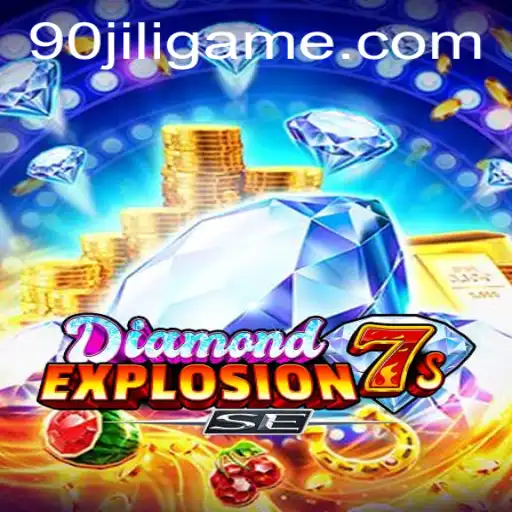 Exploring the Thrilling World of DiamondExplosion7sSE with 90jili