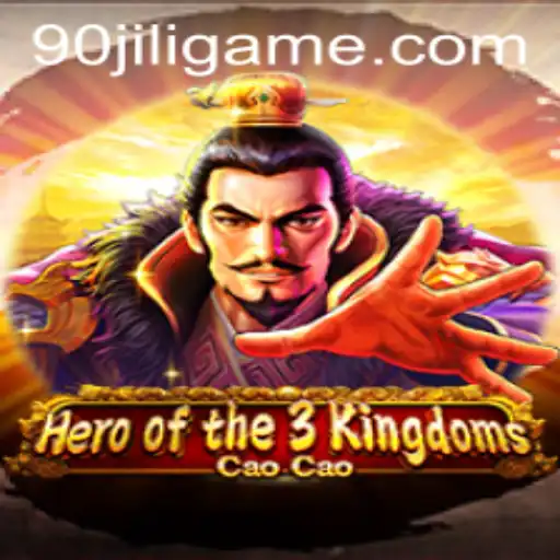 Explore Hero of the 3 Kingdoms Cao Cao